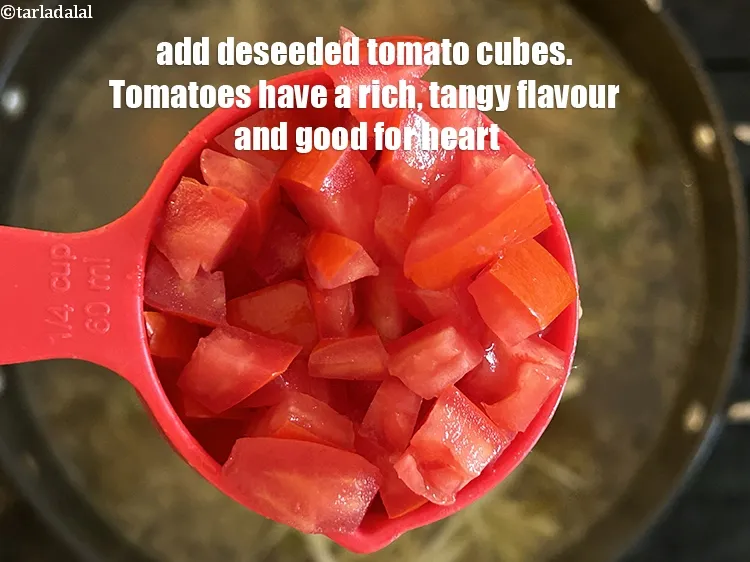 Step 17 – Add&nbsp;<meta charset="UTF-8" />1/4 cup&nbsp;deseeded&nbsp;<a href="glossary-tomato-cubes-728i">tomato cubes</a>.&nbsp;<meta charset="UTF-8" />Tomatoes have a rich, tangy flavor that complements …