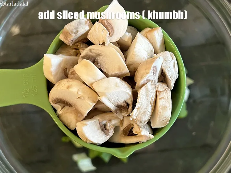 Step 23 – Add&nbsp;<meta charset="UTF-8" />1/2 cup&nbsp;<a href="glossary-chopped-mushrooms-789i">chopped mushrooms (khumbh)</a>.