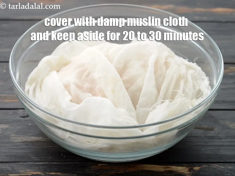 स्टेप 16 – गीले मलमल के कपड़े से ढककर 20 से 30 मिनट …