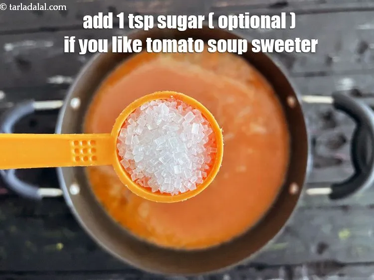 स्टेप 16 – १ टीस्पून <a href=""https://www.tarladalal.com/glossary-sugar-chini-shakkar-hindi-278i"">चीनी</a> (वैकल्पिक) डालें। <u><em>अगर आपको टमाटर का …