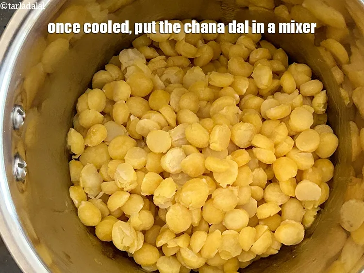 Step 17 – Once cooled, put the chana dal in a mixer.