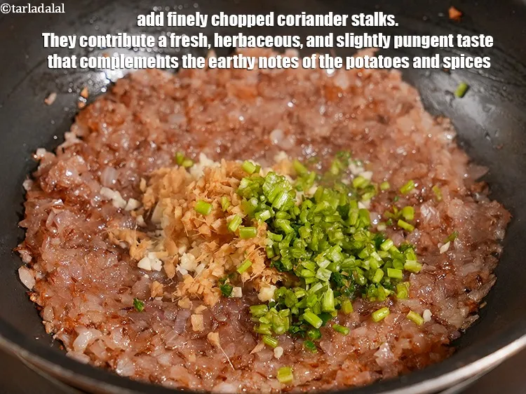 Step 17 – Add 1 tbsp finely <a href="https://www.tarladalal.com/glossary-chopped-coriander-stalks-2331i">chopped coriander (dhaania) stalks</a>. They contribute a fresh, herbaceous, and …
