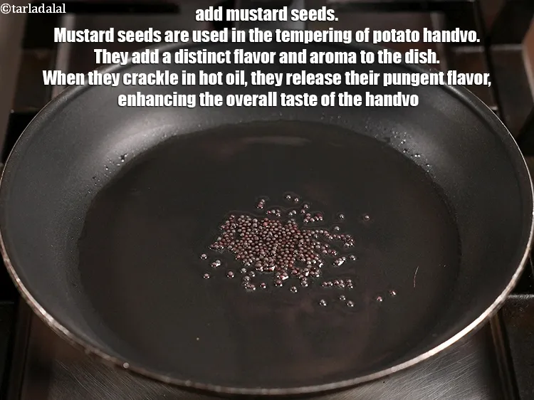 Step 17 – Add &frac12; tsp <a href="https://www.tarladalal.com/glossary-mustard-seeds-sarson-rai-sarson-ke-beej-525i">mustard seeds ( rai / sarson)</a>. Mustard seeds are used in …