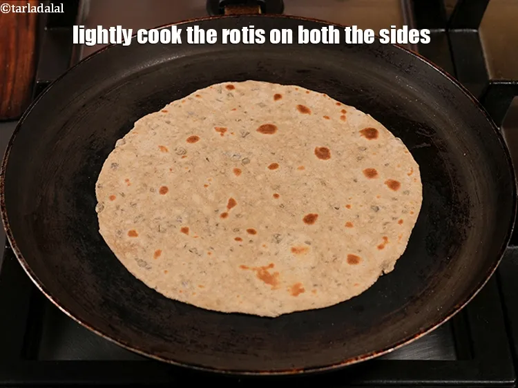 Step 17 – Lightly cook the rotis on both the sides and keep aside.