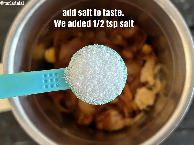 Step 19 – Add salt to taste. We added 1/2 tsp salt.