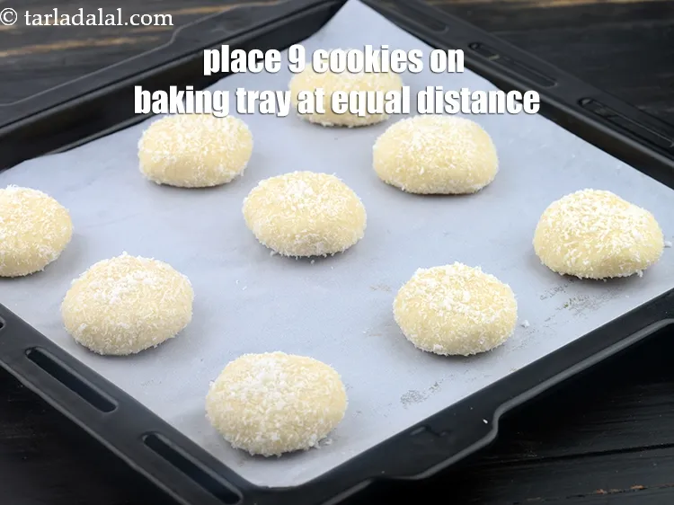 Step 17 – Place 9 cookies on the baking tray and keep 2 inch distance from one another.
