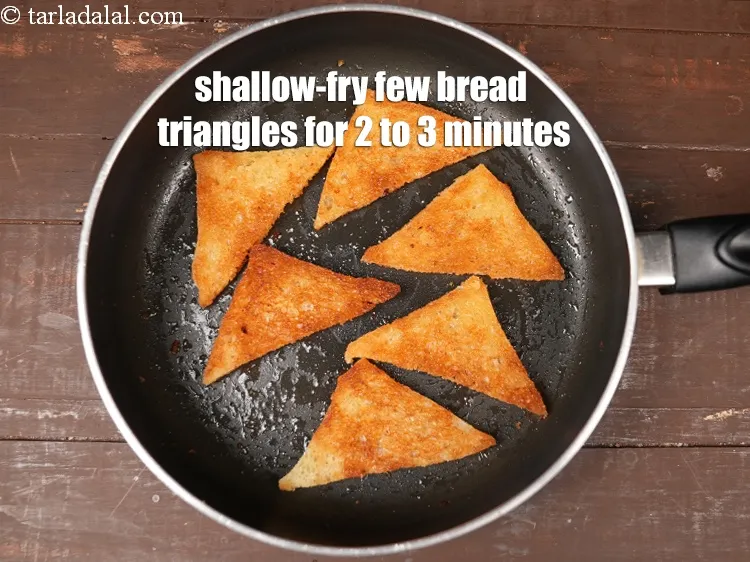 Step 18 – Shallow-fry 4 to 5 bread triangles at a time for 2 to 3 minutes or …