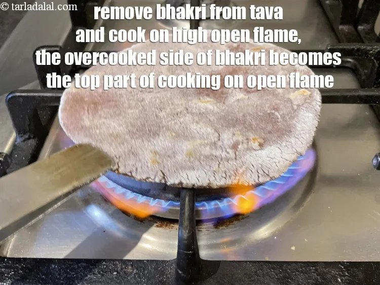 Step 19 – Remove bhakri from tava and cook on a high open flame using a chimta. The …