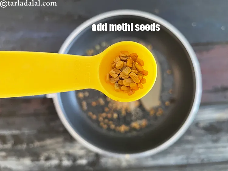 Step 18 – Add&nbsp;<meta charset="UTF-8" />a pinch of&nbsp;<a href="glossary-fenugreek-seeds-methi-dana-methi-ke-dane-methi-seeds-991i">fenugreek (methi) seeds</a>.