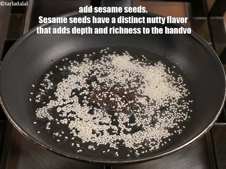 Step 18 – Add &frac12; tbsp <a href="https://www.tarladalal.com/glossary-sesame-seeds-til-gingelly-seeds-612i">sesame seeds (til)</a>. Sesame seeds have a distinct nutty flavor that …