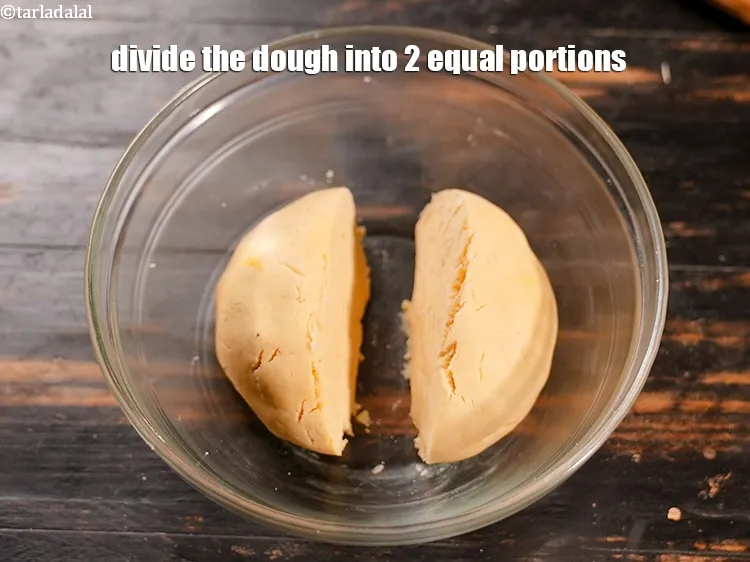 Step 18 – Divide the dough into 2 equal portions