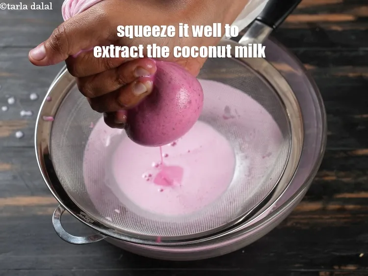 Step 18 – Squeeze it well to extract the coconut milk.