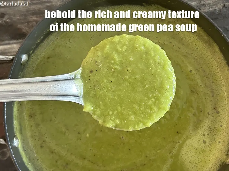 Step 20 – Behold the rich and creamy texture of the <strong>homemade green pea soup</strong>.