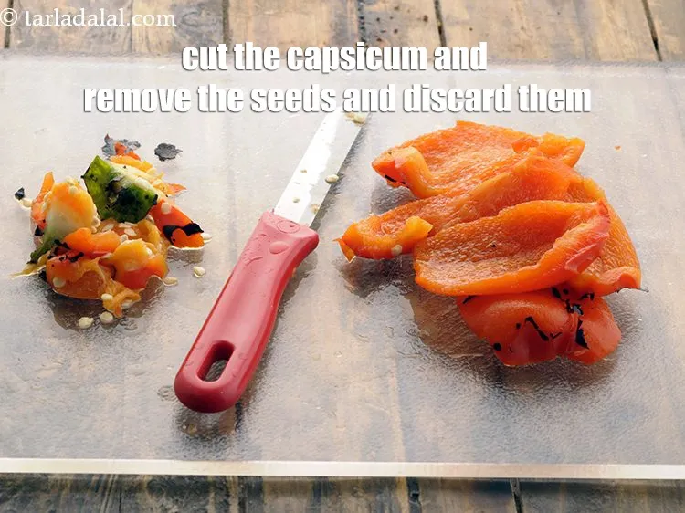 Step 19 – Place the capsicum on a chopping board and cut it and remove the seeds and …