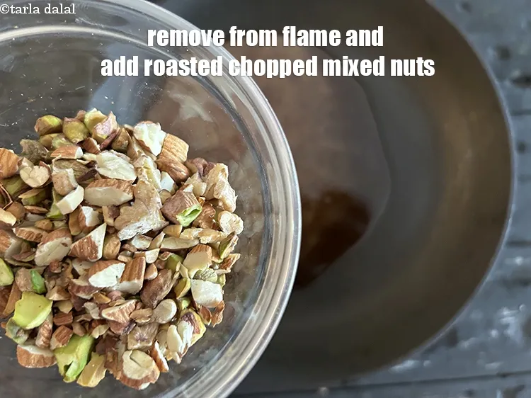 Step 18 – Remove from flame, add&nbsp;<meta charset="UTF-8" />1/4 cup&nbsp;lightly roasted and finely&nbsp;<a href="glossary-chopped-mixed-nuts-928i">chopped mixed nuts</a>&nbsp;(pistachios , almond …