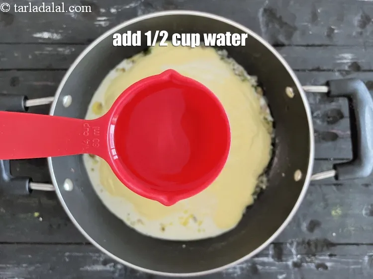 Step 18 – Add 1/2 cup of water.