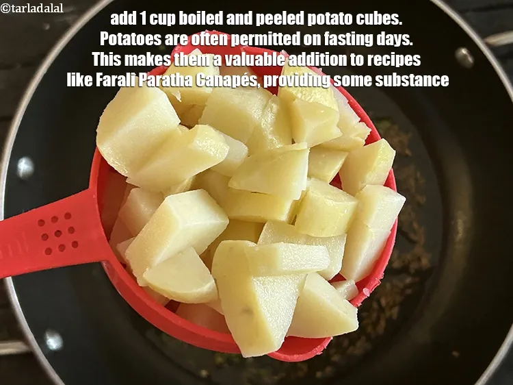 Step 32 – Add&nbsp;1 cup&nbsp;boiled and peeled&nbsp;<a href="glossary-potato-cubes-725i">potato cubes</a>. Potatoes are often permitted on fasting days. This makes …