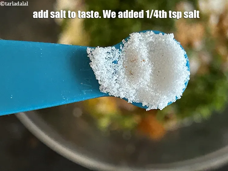 Step 19 – Add salt to taste.