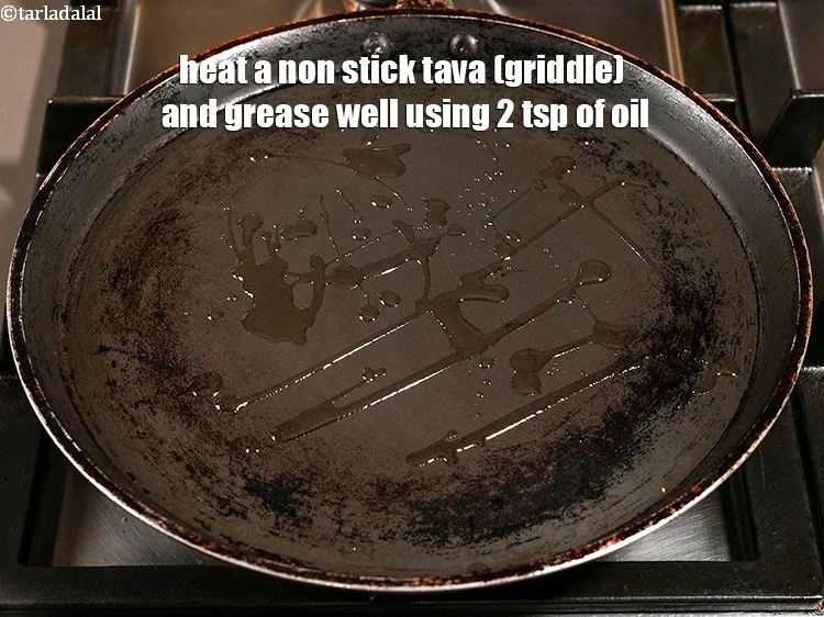 Step 20 – Heat a non stick tava (griddle) and grease well using&nbsp;2 tsp of oil, in a …