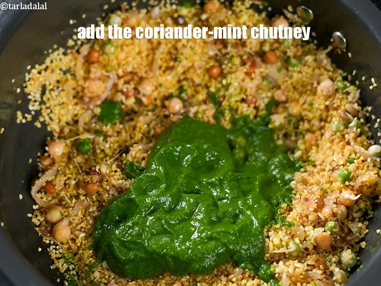 Step 19 – Add the coriander-mint chutney.