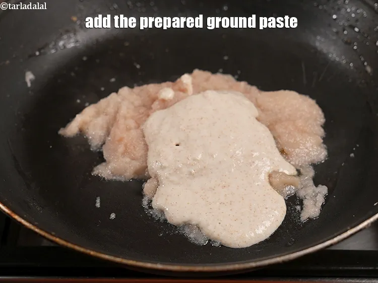 Step 19 – Add the prepared ground paste.
