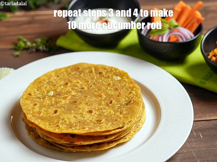 Step 19 – Repeat steps 3 and 4 to make 10 more&nbsp;cucumber roti.