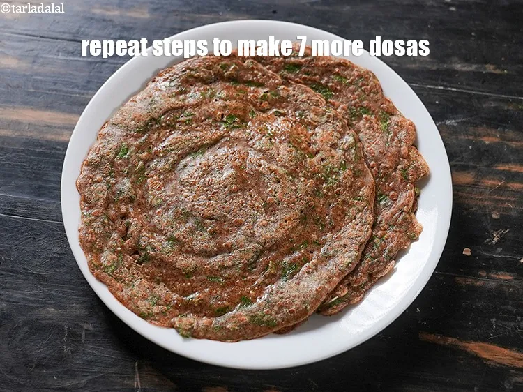 Step 19 – Repeat steps 3 to 5 with the remaining batter to make 7 more dosas.