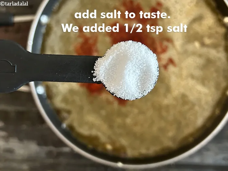 Step 27 – Add salt to taste. We added 1/2&nbsp;tsp salt.