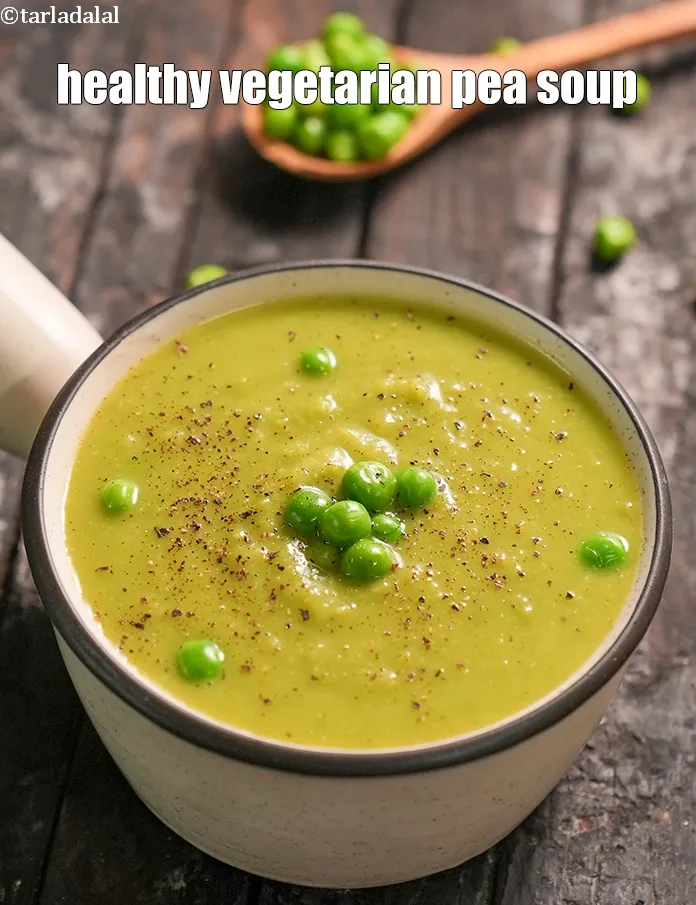 Step 21 – Serve <strong>green pea soup | healthy vegetarian pea soup | fresh green pea Indian soup …