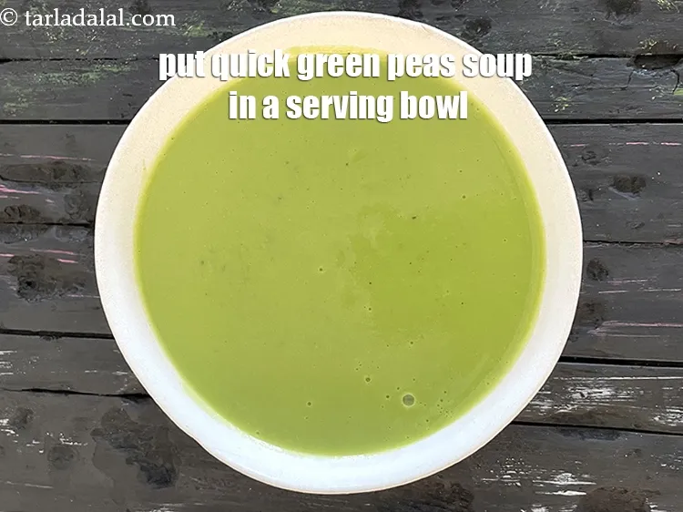 स्टेप 19 – <strong>ताज़ा हरे मटर का सूप रेसिपी&nbsp;|&nbsp;झटपट हरे मटर का सूप&nbsp;|&nbsp;भारतीय …