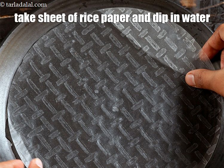Step 20 – Take a sheet of rice paper and dip it in water for few seconds or …