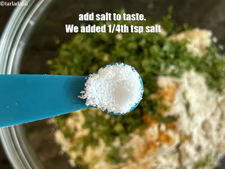 Step 20 – Add salt to taste. We added 1/4th tsp salt.