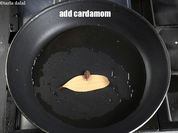 Step 20 – Add 1 cardamom.