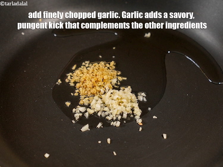 Step 20 – Add 1 tsp finely <a href="https://www.tarladalal.com/glossary-chopped-garlic-790i">chopped garlic (lehsun)</a>. Garlic adds a savory, pungent kick that …