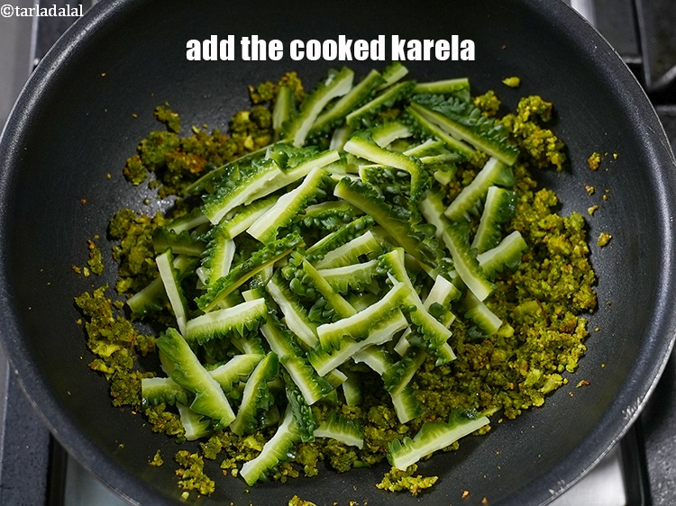 Step 20 – Add the cooked karela.