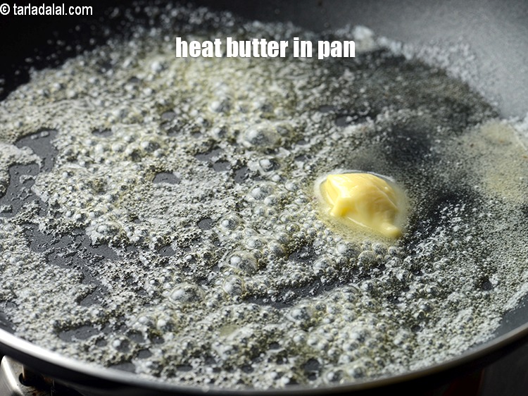 Step 20 – Heat 1 tbsp butter in a pan. &nbsp;