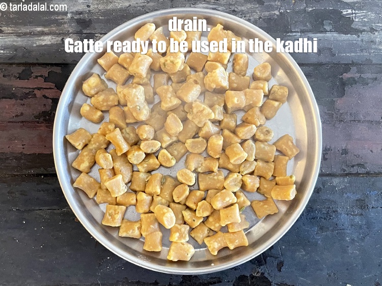 Step 20 – Drain. Cooked gatte ready to be used in the kadhi.