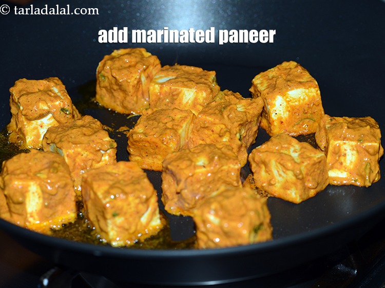 Step 22 – Add marinated paneer.