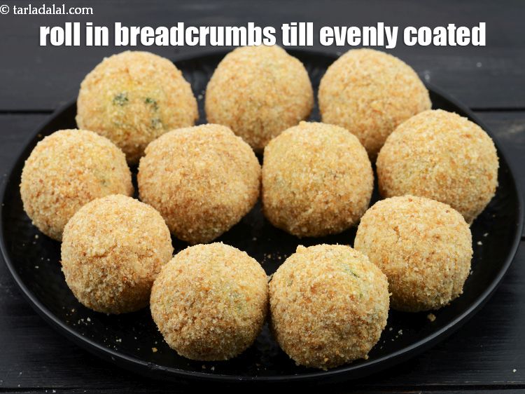 Step 21 – Roll them in the breadcrumbs till they are evenly coated from all the sides. Always …