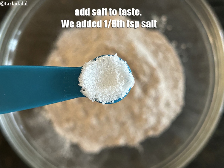Step 21 – Add salt to taste. We added 1/8th&nbsp;tsp salt.