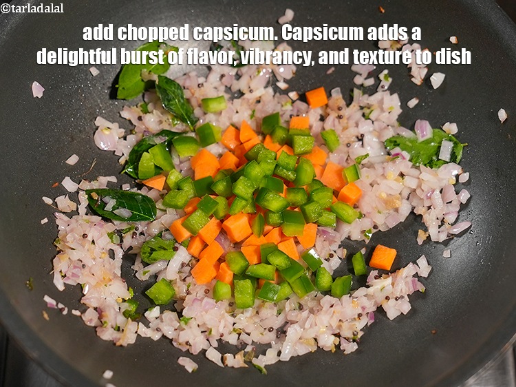 Step 21 – Add 2 tbsp <a href="https://www.tarladalal.com/glossary-chopped-capsicum-164i">chopped capsicum</a>. Capsicum adds a delightful burst of flavor, vibrancy, and …