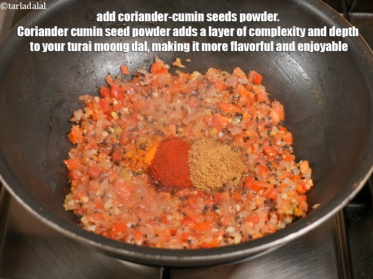 स्टेप 21 – १ टी-स्पून&nbsp;<a href=""https://www.tarladalal.com/glossary-coriander-cumin-seeds-powder-dhania-jeera-powder-hindi-375i"">धनिया-जीरा पाउडर</a>&nbsp;डालें&nbsp;। धनिया-जीरा पाउडर आपकी तुरई मूंग दाल …