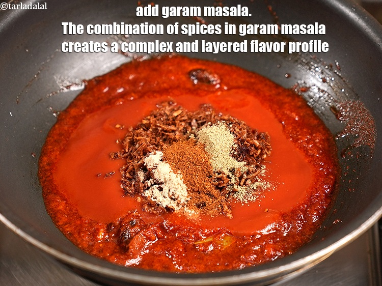 Step 21 – Add &frac12; tsp <a href="https://www.tarladalal.com/glossary-garam-masala-296i">garam masala</a>. The combination of spices in garam masala creates a …