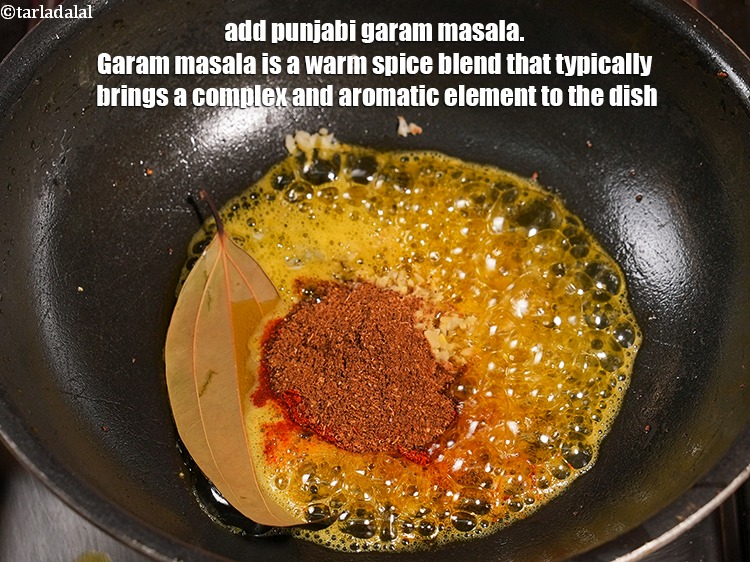 Step 21 – Add 1 tsp <a href="https://www.tarladalal.com/glossary-garam-masala-296i">punjabi garam masala</a>. Garam masala is a warm spice blend that …