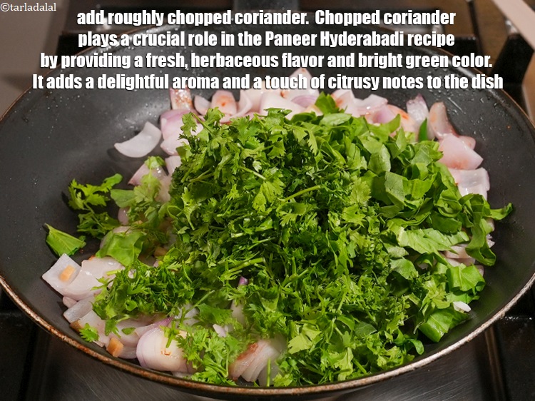 Step 21 – Add 1 cup roughly chopped <a href="https://www.tarladalal.com/glossary-coriander-dhania-kothmir-369i">coriander (dhania)</a>. &nbsp;Chopped coriander plays a crucial role in …