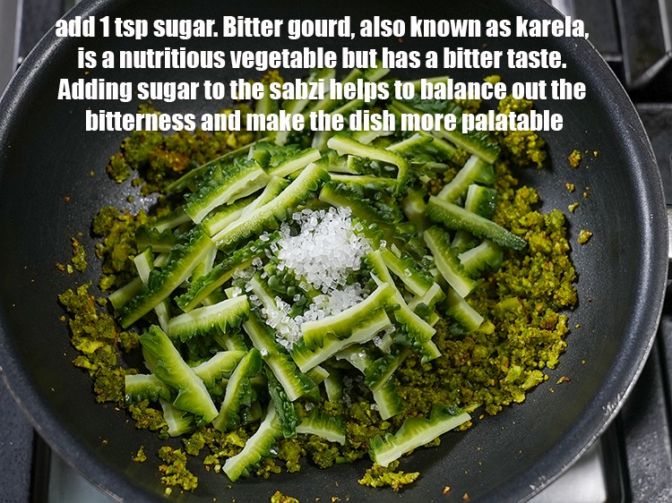 Step 21 – Add <meta charset="UTF-8" />1 tsp&nbsp;<a href="glossary-sugar-chini-shakkar-278i">sugar</a>.&nbsp;Bitter gourd, also known as karela, is a nutritious vegetable …