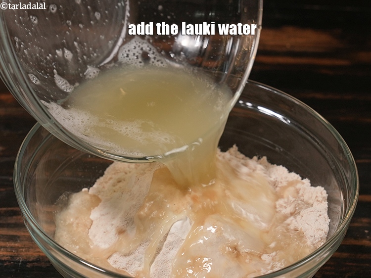 Step 21 – Add the lauki water.
