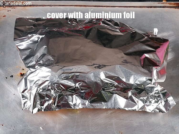 Step 24 – Cover with an aluminium foil.