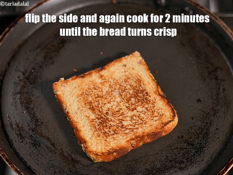 Step 21 – Flip the side and again cook for 2 minutes until the bread turns crisp.