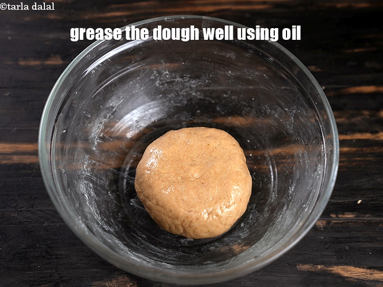 Step 21 – Grease the dough well using oil.